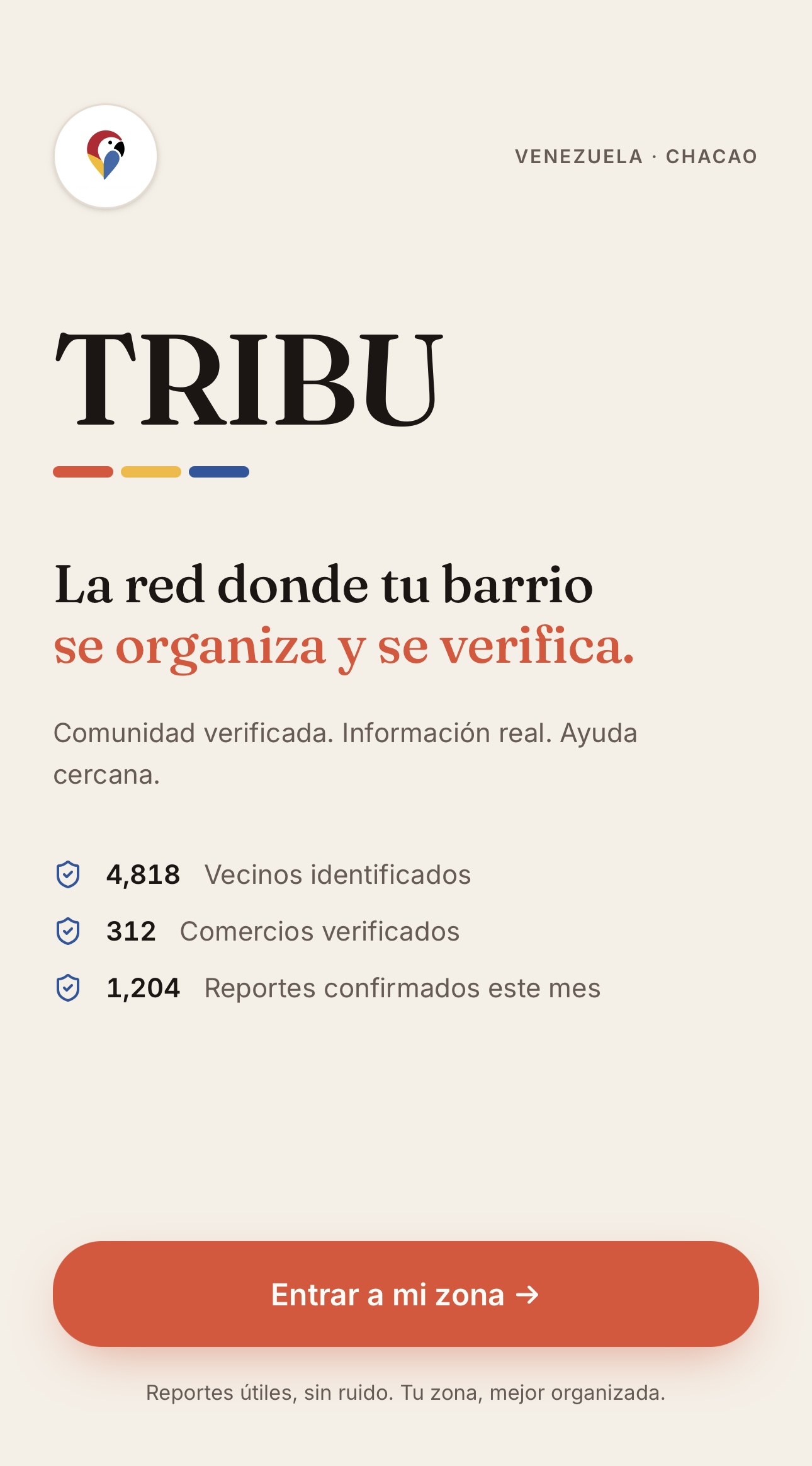 TRIBU opening screen showing the verified neighborhood concept.